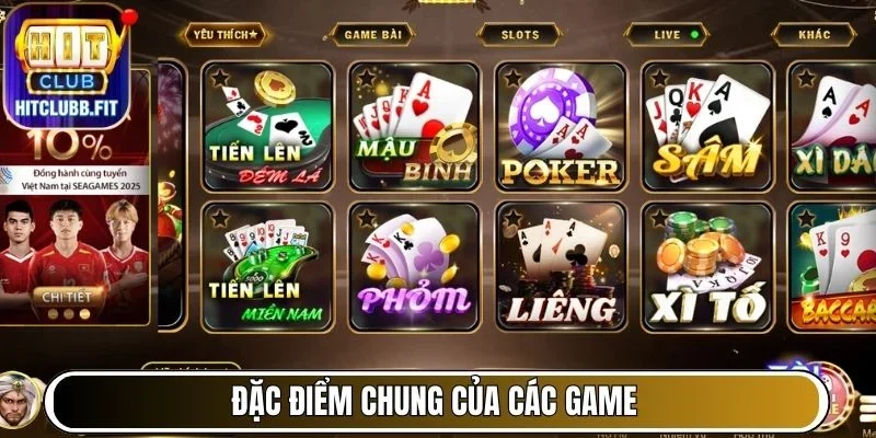 Đặc điểm chung của các game